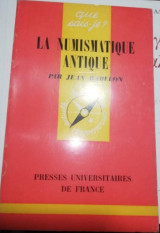 La Nomismatique Antique