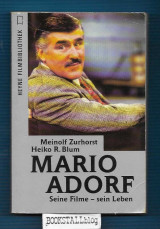 Mario Adorf : Seine Filme – sein Leben