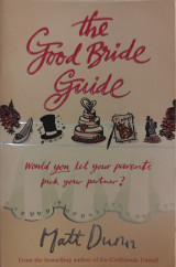 The good bride guide