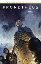 Prometheus Life and Death