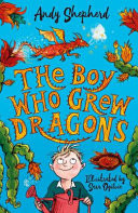 The Boy who Grew Dragons