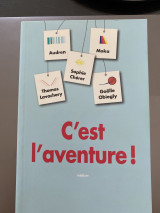 C'est l'aventure!
