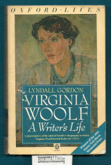 Virginia Woolf : A Writer’s Life