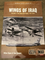 Wings of Iraq: Volume 1 The Iraqi Airforce 1931-1970