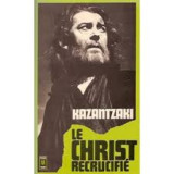 Le Christ recrucifié