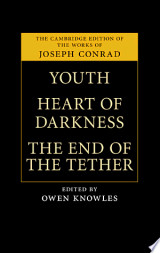 Youth, Heart of Darkness, The End of the Tether