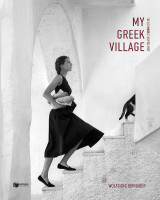 My Greek village / Το ελληνικό χωριό μου