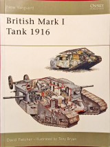 British Mark I Tank 1916 (New Vanguard, 100)