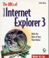 The ABC's of Microsoft Internet Explorer 3