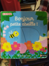 Bonjour petite abeille