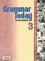 Grammar Today 3: Pre-Intermediate