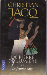 La Pierre de Lumiere - La Femme Sage