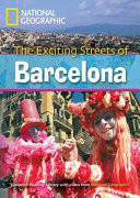 The Exciting Streets of Barcelona