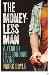 The Moneyless Man