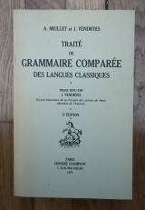 Traite de grammaire comparee des langues classiques