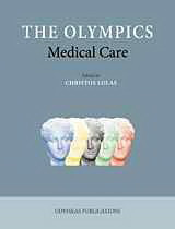 The Olympics: Medical Care