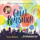(h/b) the Great Realisation