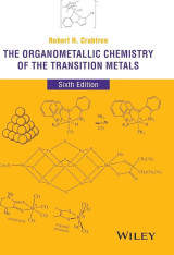 The Organometallic Chemistry of the Transition Metals