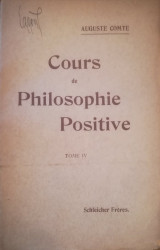 Cours de Philosophie Positive - vol. 4