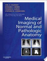 Medical Imaging of Normal and Pathologic Anatomy