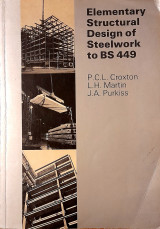 Elementary Structural Design of Steelwork to BS 449