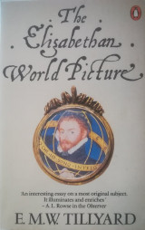 The Elizabethan World Picture