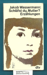 Schlafst du, Mutter? : Erzahlungen
