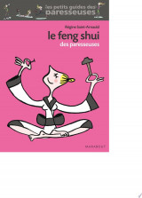 Le Feng Shui des paresseuses