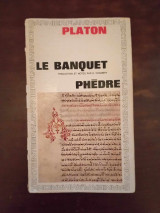 Platon Le banquet -Phedre