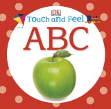 Touch and Feel A B C