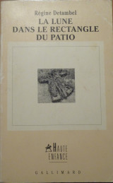 La Lune dans le rectangle du Patio
