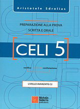 Celi 5: Preparazione alla prova scritta e orale: livello avanzato C2