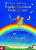 Kinder brauchen Geheimnisse