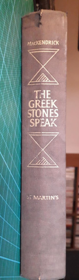 The greek stones speak - The story of Archaeology in greek lands