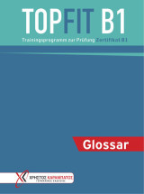 TOPFIT B1. Glossar: Trainingsprogramm zur Prüfung. Zertifikat B1.