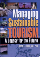 Managing Sustainable Tourism