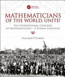 Mathematicians of the World, Unite!