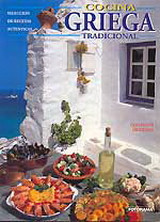 Cocina griega tradicional: Seleccion de recetas autenticas