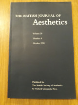 The British Journal of Aesthetics, vol. 38,4 (October 1998)
