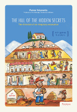 The Hill of the Hidden Secrets: A chronicle of an imaginary excavation