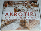 Akrotiri Santorini the biography of a lost city 2015 Nanno Marinatos