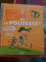Champions du monde de la politesse !