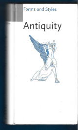 Forms and Styles: Antiquity