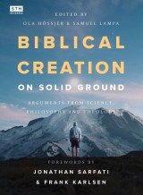 Biblical Creation on Solid Ground
