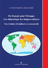 Du Francais pour l' etranger a la didactologie des langues-cultures: Une evolution disciplinaire et conceptuelle