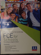 Practice tests for the Cambridge FCE for schools