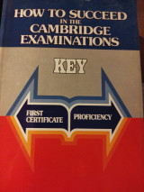 How to succeed in the Cambridge examinations Key