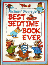 Richard Scarry's Best Bedtime Book Ever