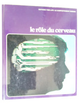 Le rôle du cerveau
