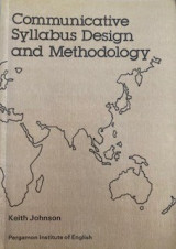 Communicative Syllabus Design and Methodology